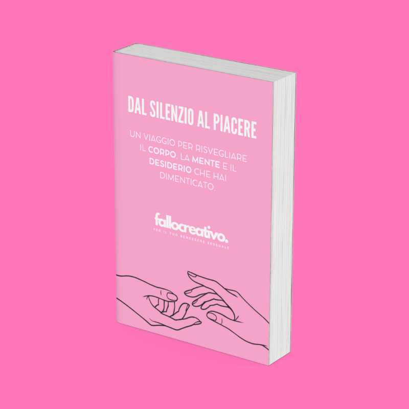 E Book - Dal silenzio al piacere